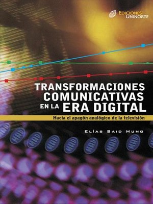 cover image of Transformaciones comunicativas en la era digital